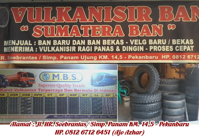 Anda Butuh Ban Vulkanisir Berkualitas, Sumatera Ban Tempatnya